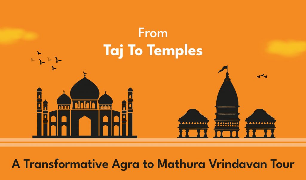 Agra to vrindavan mathura tour